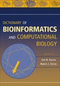 Cover of the book Dictionary of Bioinformatics and
Computational Biology.
