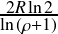 2Rln2-
ln(ρ+1)